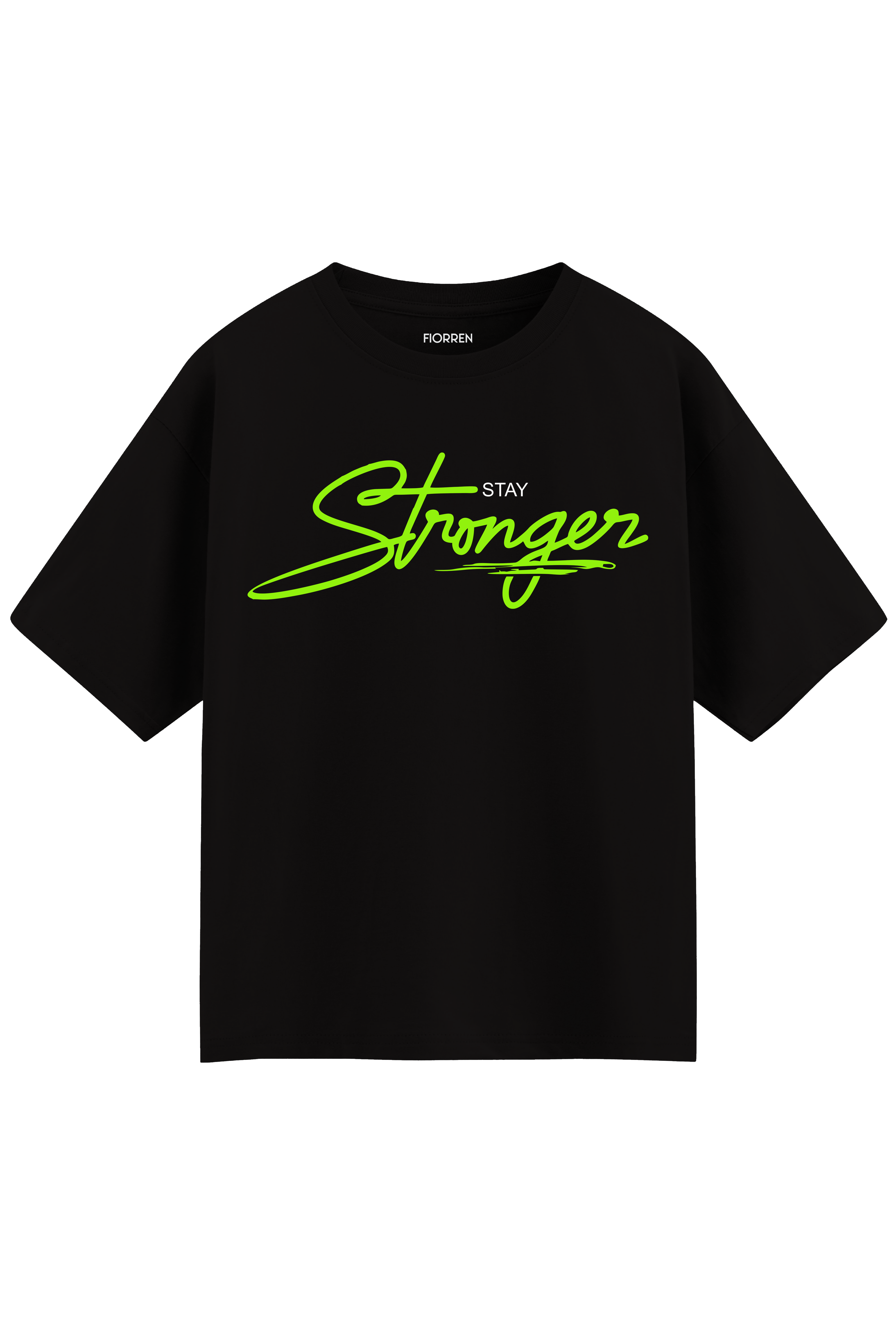Stronger Shirt
