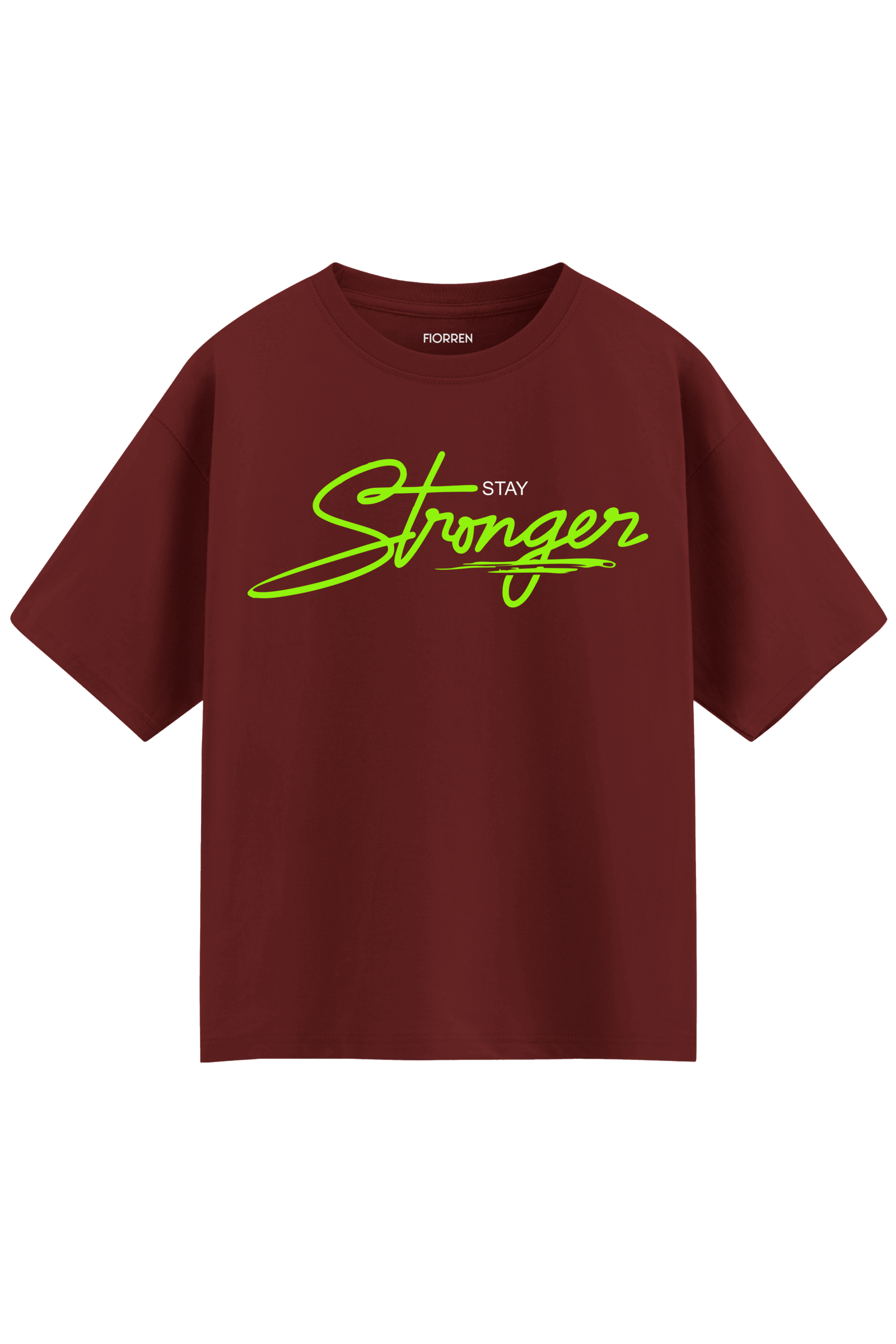 Stronger Text-Print Oversized T-Shirt - Maroon Stronger T-Shirt | Fiorren